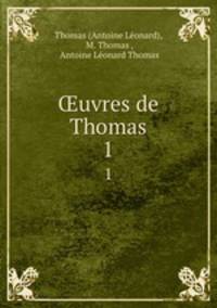 uvres de Thomas. 1