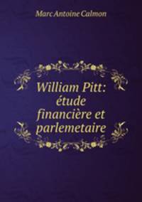 William Pitt: etude financiere et parlemetaire