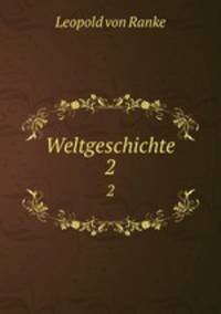 Weltgeschichte. 2