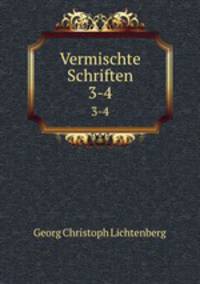 Vermischte Schriften. 3-4