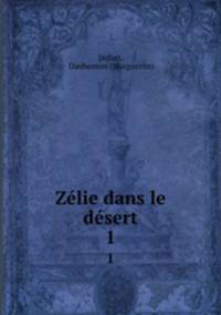 Zlie dans le dsert. 1