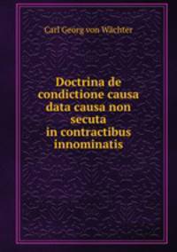 Doctrina de condictione causa data causa non secuta in contractibus innominatis