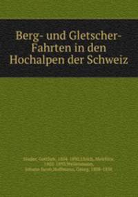 Berg- und Gletscher-Fahrten in den Hochalpen der Schweiz