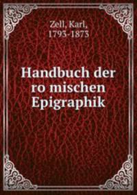 Handbuch der ro?mischen Epigraphik