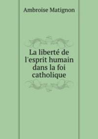 La liberte de l