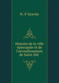 Histoire de la ville episcopale et de l