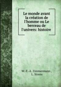 Le monde avant la creation de l