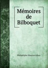 Memoires de Bilboquet