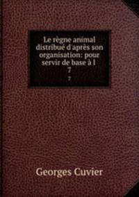 Le regne animal distribue d