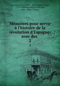 Memoires pour servir a l