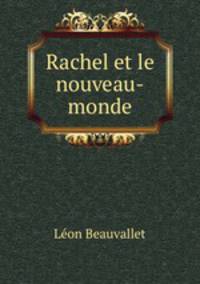Rachel et le nouveau-monde