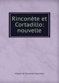 Rinconete et Cortadillo: nouvelle