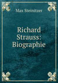 Richard Strauss: Biographie