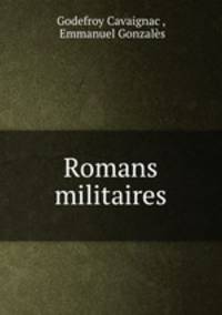 Romans militaires