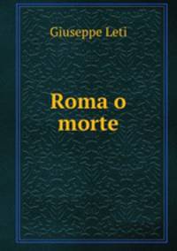 Roma o morte