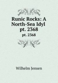 Runic Rocks: A North-Sea Idyl .. pt. 2368