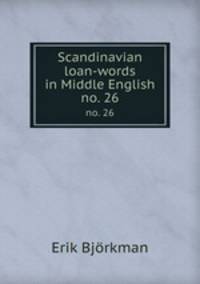 Scandinavian loan-words in Middle English.. no. 26