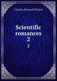 Scientific romances. 2