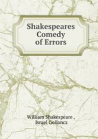 Shakespeares? Comedy of Errors