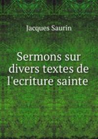 Sermons sur divers textes de l