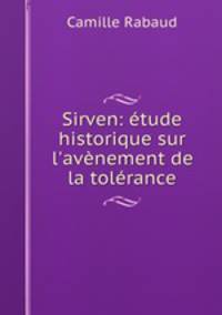 Sirven: etude historique sur l