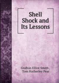 Shell Shock and Its Lessons