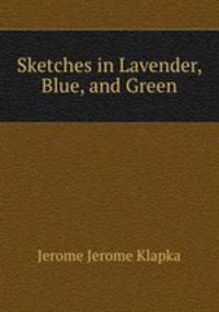 Sketches in Lavender, Blue, and Green