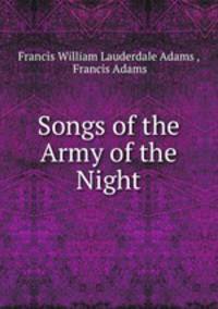 Songs of the Army of the Night