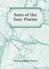 Sons of the Sun: Poems