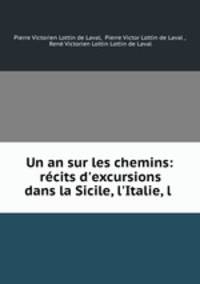 Un an sur les chemins: recits d