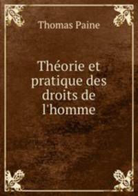 The?orie et pratique des droits de l