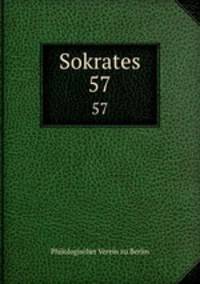 Sokrates. 57