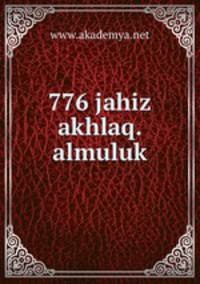 776 jahiz akhlaq.almuluk