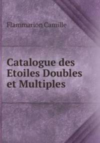 Catalogue des Etoiles Doubles et Multiples