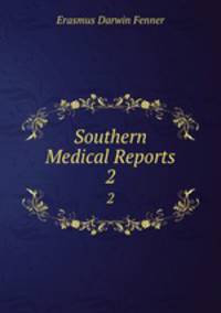 Southern Medical Reports. 2