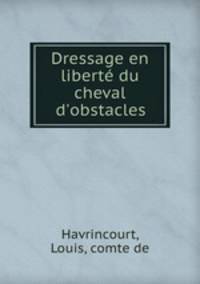 Dressage en liberte du cheval d