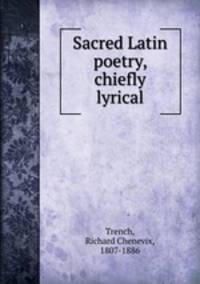 Sacred Latin poetry, chiefly lyrical