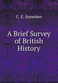 A Brief Survey of British History