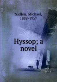 Hyssop; a novel