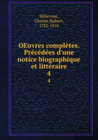 OEuvres completes. Precedees d
