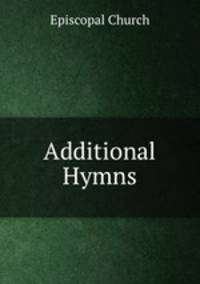 Additional Hymns