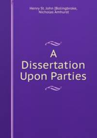 A Dissertation Upon Parties