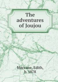 The adventures of Joujou