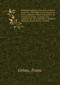 Byzantske pojimani cirkevniho prvenstvi a jednoty, s dodatkem O pravovrnosti sv. Cyrila a Metoda. Doctrina Byzantina de primatu et unitate ecclesiae, cum supplemento: De orthodoxia ss. Cyrilli et Methodii. Przloil Martin Chudoba