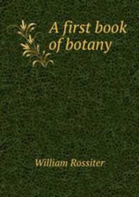 A first book of botany