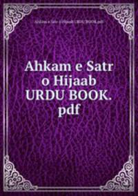 Ahkam e Satr o Hijaab URDU BOOK.pdf
