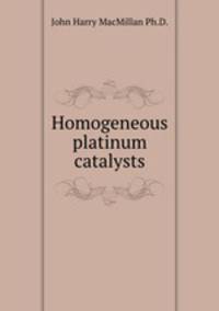 Homogeneous platinum catalysts