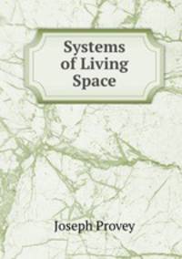 Systems of Living Space
