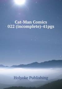 Cat-Man Comics 022 (incomplete)-41pgs