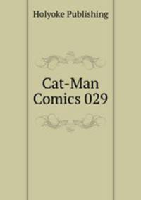 Cat-Man Comics 029